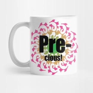 Precious Mug